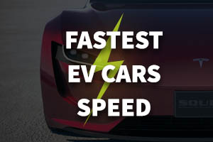 Fastest EV Cars acceleration